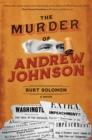 Image for The Murder of Andrew Johnson