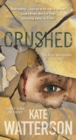 Image for Crushed: An Ellie MacIntosh Thriller