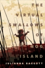 Image for Virtual Swallows of Hog Island: A Tor.com Original