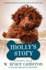 Image for Molly&#39;s Story: A Dog&#39;s Purpose Novel