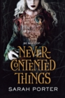 Image for Never-Contented Things