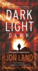 Image for Dark Light: Dawn: A Novel