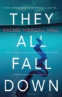 Image for They All Fall Down: A Thriller