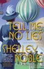 Image for Tell Me No Lies: A Lady Dunbridge Novel
