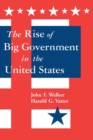 Image for The Rise of Big Government