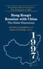 Image for Hong Kong&#39;s Reunion with China: The Global Dimensions