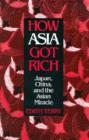 Image for How Asia Got Rich
