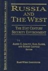 Image for Russia and the West: The 21st Century Security Environment
