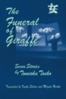 Image for The Funeral of a Giraffe