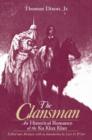 Image for The Clansman: An Historical Romance of the Ku Klux Klan : An Historical Romance of the Ku Klux Klan