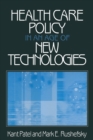 Image for Health care policy in an age of new technologies