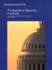 Image for The Regulatory Reporting Handbook