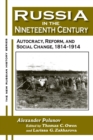 Image for Russia in the nineteenth century  : autocracy, reform, and social change, 1814-1914