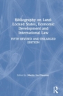 Image for Bibliography on Land-locked States, Economic Development and International Law