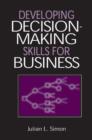 Image for Developing Decision-Making Skills for Business