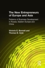 Image for The New Entrepreneurs of Europe and Asia : Patterns of Business Development in Russia, Eastern Europe and China