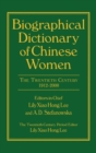 Image for Biographical Dictionary of Chinese Women: v. 2: Twentieth Century