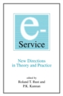 Image for E-Service: New Directions in Theory and Practice