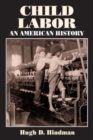 Image for Child Labor : An American History