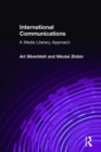 Image for International communications  : a media literacy approach