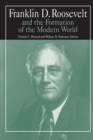 Image for Franklin D.Roosevelt and the Formation of the Modern World
