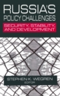 Image for Russia&#39;s policy challenges  : security, stability, and development