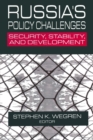 Image for Russia&#39;s Policy Challenges : Security, Stability and Development