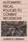 Image for Automatic Fiscal Policies to Combat Recessions