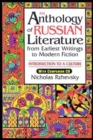 Image for An Anthology of Russian Literature from Earliest Writings to Modern Fiction : Introduction to a Culture