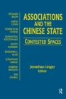 Image for Associations and the Chinese State: Contested Spaces : Contested Spaces