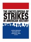 Image for The Encyclopedia of Strikes in American History