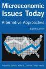 Image for Microeconomic Issues Today : Alternative Approaches