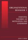 Image for Organizational Behavior 1 : Essential Theories of Motivation and Leadership