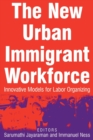 Image for The New Urban Immigrant Workforce
