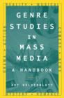Image for Genre studies in mass media  : a handbook