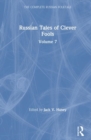 Image for Russian Tales of Clever Fools: Complete Russian Folktale: v. 7 : Complete Russian Folktale