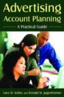 Image for Advertising Account Planning : A Practical Guide