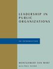 Image for Leadership in public organizations  : an introduction
