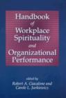 Image for Handbook of Workplace Spirituality and Organizational Performance