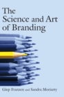 Image for The Science and Art of Branding