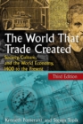 Image for The world that trade created  : society, culture, and the world economy