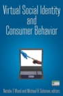 Image for Virtual Social Identity and Consumer Behavior
