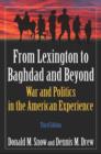 Image for From Lexington to Baghdad and Beyond : War and Politics in the American Experience