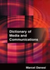 Image for Dictionary of Media and Communications