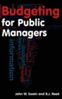Image for Budgeting for Public Managers
