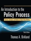 Image for An Introduction to the Policy Process