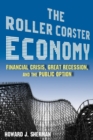 Image for The Roller Coaster Economy