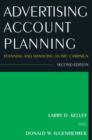 Image for Advertising Account Planning : Planning and Managing an IMC Campaign