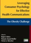 Image for Leveraging Consumer Psychology for Effective Health Communications