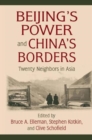 Image for Beijing's power and China's borders  : twenty neighbors in Asia